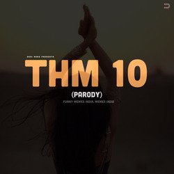 THM 10 (Parody)-PiZeex1ATgY