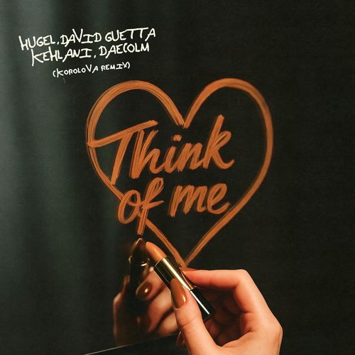 Think Of Me (Korolova Remix)