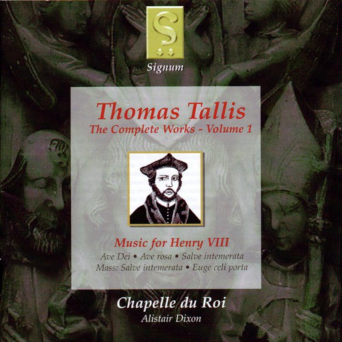Thomas Tallis: The Complete Works - Volume 1