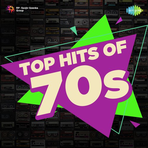 Top Hits Of 70s