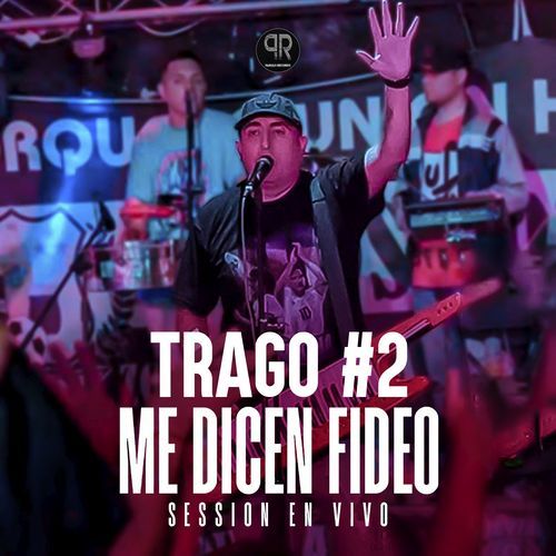 Trago #2 Sessión (En Vivo)