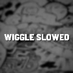 Wiggle Slowed (Remix)
