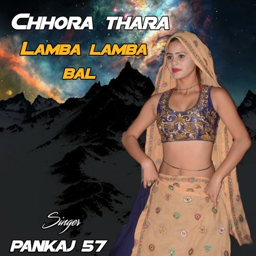 chhora thara lamba lamba bal