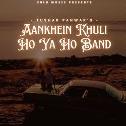 Aankhein Khuli Ho Ya Ho Band