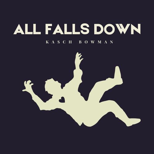All Falls Down