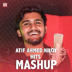 Atif Ahmed Niloy Hits Mashup-Nx0dd01UWVg