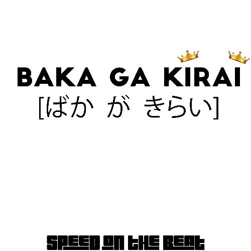 Baka Ga Kirai cover art