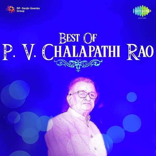 Best Of P.V. Chalapathi Rao