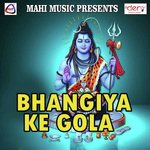 Bhangiya Ke Gola