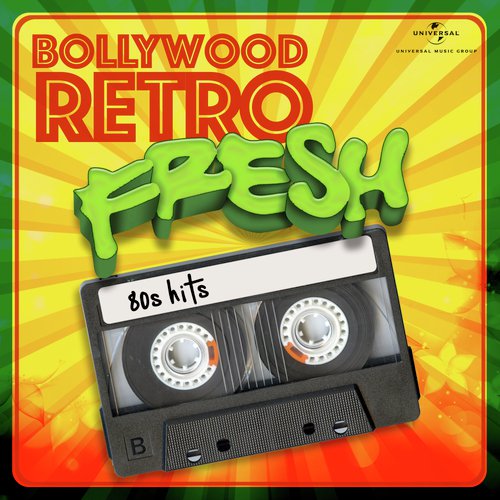 Bollywood Retro Fresh - 80s Hits