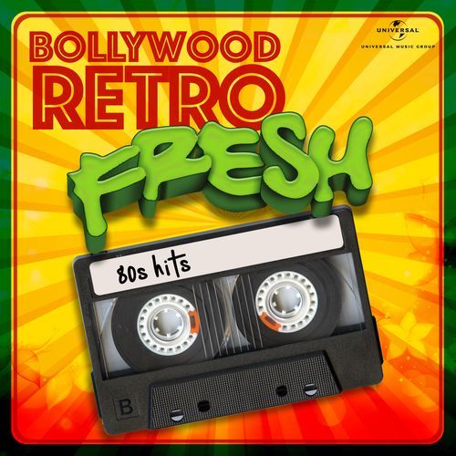 Bollywood Retro Fresh - 80s Hits