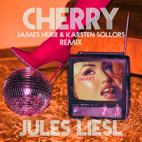 CHERRY (James Hurr x Karsten Sollors Remix)