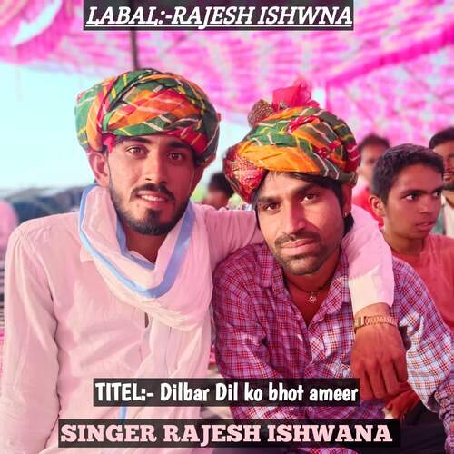 Dilbar ko dil ko bhot ameer