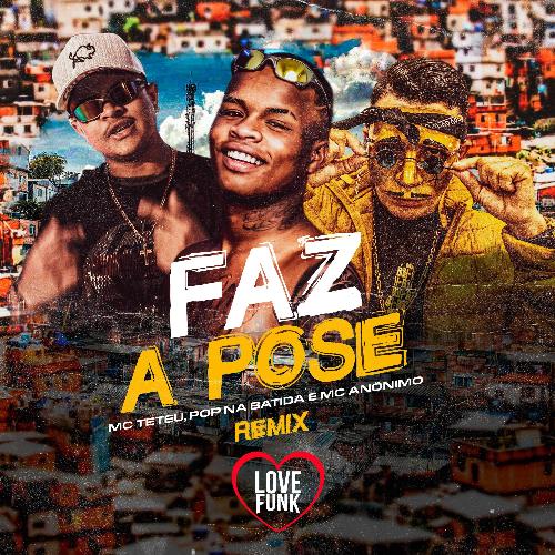 Faz a Pose (Remix)