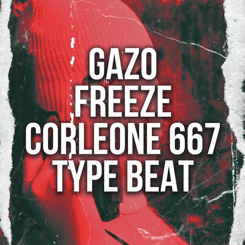 Gazo X Freeze Corleone 667 Type Beat cover art