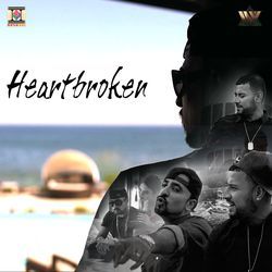 Heartbroken (Roach And Garry Version) by Roach Killa, Garry Sandhu
