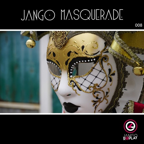 Jango Masquerade #008