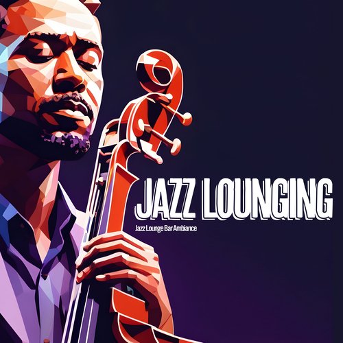 Jazz Lounging_poster_image