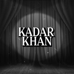 Kadar Khan-AiMYSAJpWFc