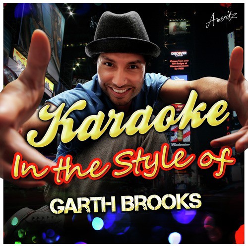 Karaoke - In the Style of Garth Brooks