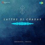 Latthe Di Chadar - Electronic Mix