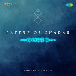 Latthe Di Chadar - Electronic Mix