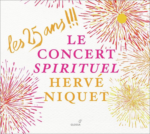 Les 25 ans !!!: Le Concert Spirituel, Hervé Niquet_poster_image