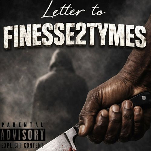 Letter to Finesse2tymes cover art