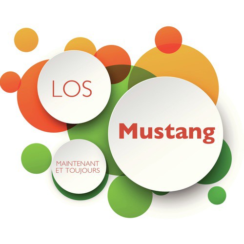 Los Mustang maintenant et toujours