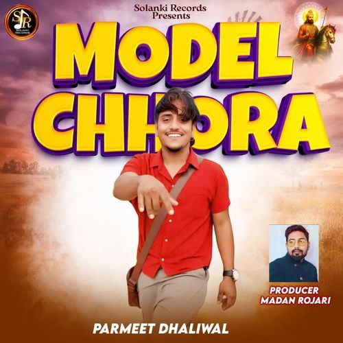 MODEL CHHORA