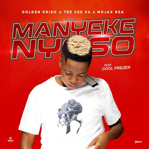 Manyekenyoso (feat. Cool Friezer)