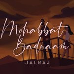 Mohabbat Badnaam