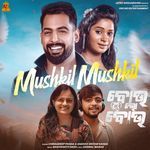 Mushkil Mushkil (From "Bou Lo Bou")