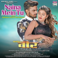 Naina Mein Tu (From "Veero Ke Veer")