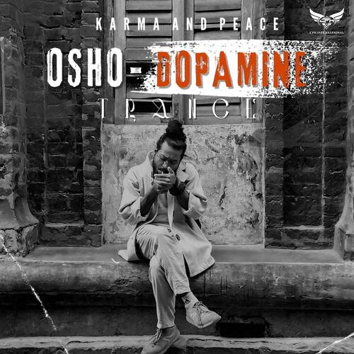 Osho Dopamine Trance