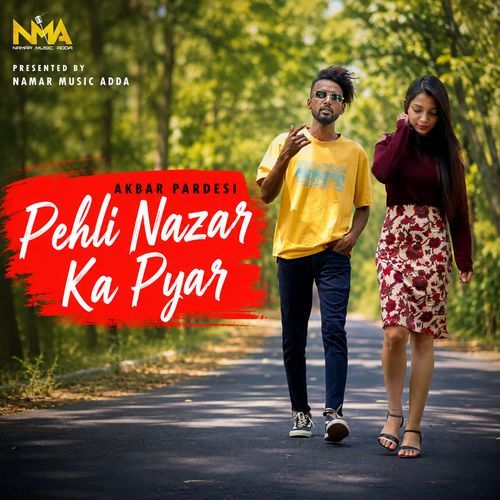 Pehli Naza Ka Pyar
