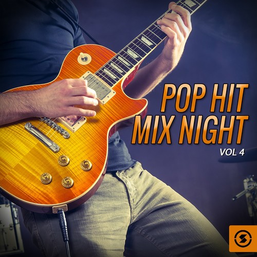 Pop Hit Mix Night, Vol. 4