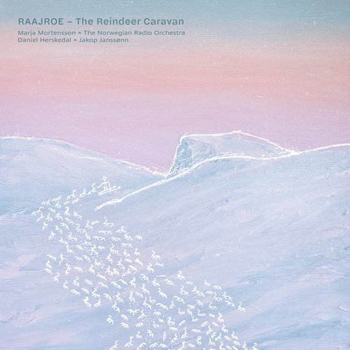 Raajroe - The Reindeer Caravan