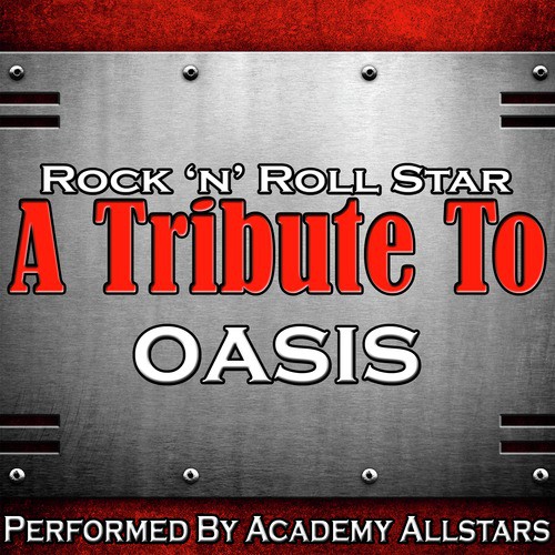 Rock &#039;n&#039; Roll Star: A Tribute to Oasis_poster_image