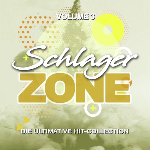 Schlagerzone, Vol. 3 (Einfach nur cool)