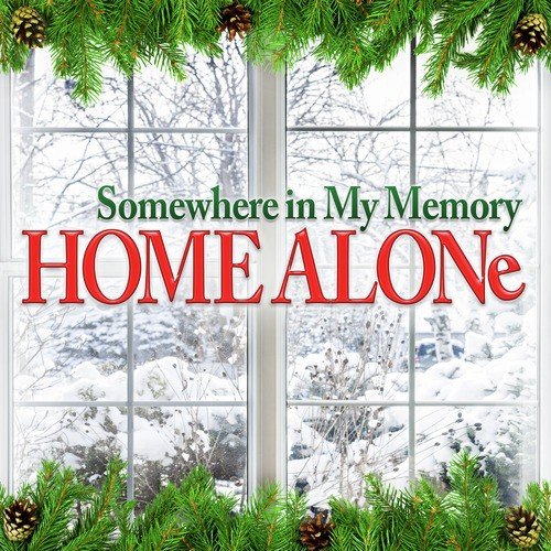 Somewhere in My Memory (From "Home Alone")