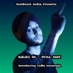 Still Goat - Remembering Sidhu Moosewala