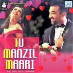 Tu Manzil Mari