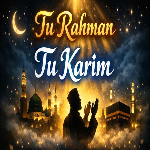 Tu Rahman Tu Karim (Acoustic Version) cover art