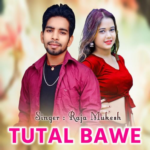 Tutal Bawe