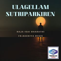 Ulagellam Sutriparkiren-Mz0TAj4HVVQ