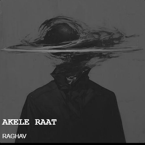 AKELE RAAT