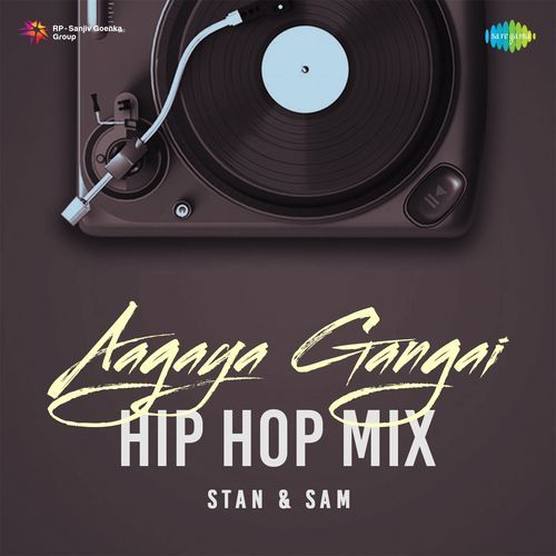 Aagaya Gangai - Hip Hop Mix
