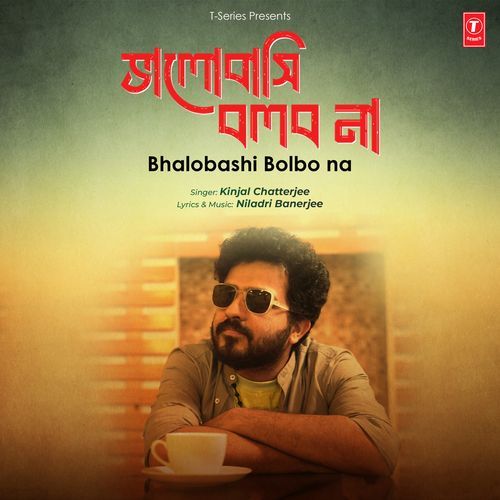 Bhalobashi Bolbo Na