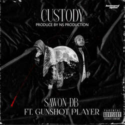 CUSTODY (feat. Gunshot Player)-G1okAS4DW0I